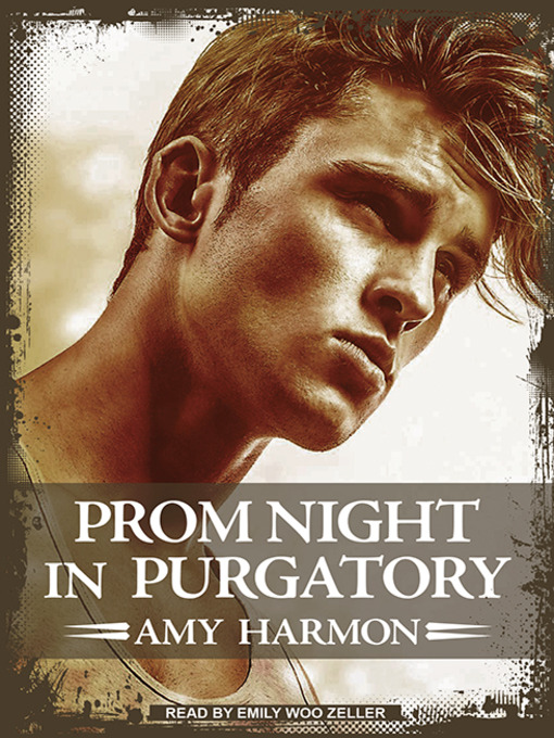 Title details for Prom Night in Purgatory by Amy Harmon - Wait list